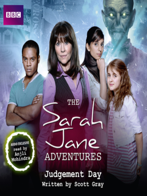 Title details for The Sarah Jane Adventures Judgement Day by Scott Gray - Wait list